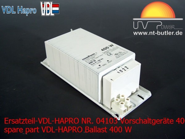 Ersatzteil-VDL-HAPRO NR. 04103 Vorschaltgeräte 400 W