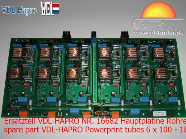 Ersatzteil-VDL-HAPRO NR. 16682 Hauptplatine Rohren 6 x 100-180 W. IP